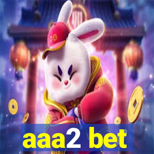 aaa2 bet